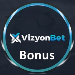 Vizyonbet Bonus